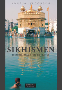 Sikhismen av Knut A. Jacobsen (Heftet)