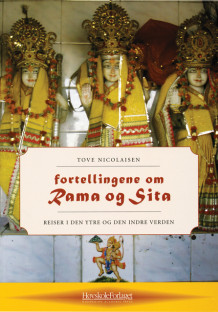 Fortellingene om Rama og Sita av Tove Nicolaisen (Heftet)