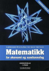 Matematikk for økonomi og samfunnsfag av Harald Bjørnestad, Ulf Henning Olsson, Svein Søyland og Frank Tolcsiner (Heftet)