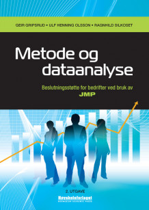 Metode og dataanalyse av Geir Gripsrud, Ulf Henning Olsson og Ragnhild Silkoset (Heftet)