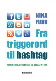 Fra triggerord til hashtag av Nina Furu (Heftet)