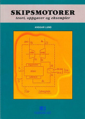Skipsmotorer av Ansgar Lund (Heftet)