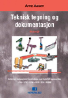 Teknisk tegning og dokumentasjon av Arne Aasen (Heftet)
