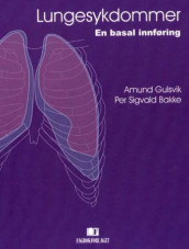 Lungesykdommer av Per Sigvald Bakke og Amund Gulsvik (Innbundet)