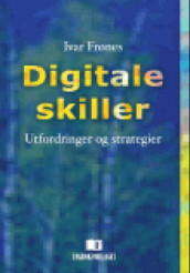 Digitale skiller av Ivar Frønes (Heftet)
