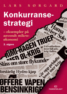 Konkurransestrategi av Lars Sørgard (Heftet)