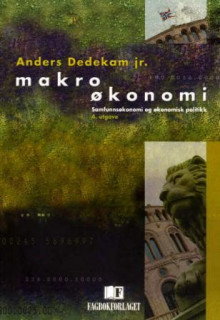Makroøkonomi av Anders Dedekam (Heftet)
