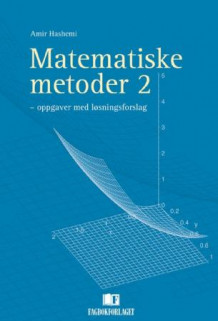 Matematiske metoder 2 av Amir Hashemi (Heftet)