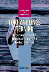 Forhandlingsteknikk av Björn Lundén og Lennart Rosell (Heftet)