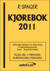 Kjørebok 2011 av Otto Risanger (Heftet)