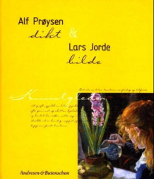 Alf Prøysen og Lars Jorde av Ragnhild Hjorth og Alf Prøysen (Innbundet)