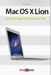 Mac OS X Lion av Peter Jensen (Heftet)