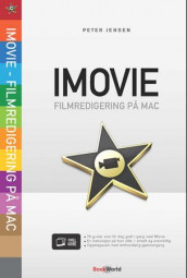 Bli kjent med iMovie til Mac av Peter Jensen (Heftet)
