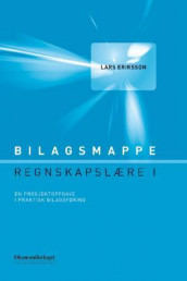 Regnskapslære 1 av Lars Eriksson (Perm)
