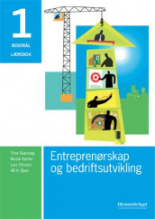 Entreprenørskap og bedriftsutvikling 1 av Reidar Hæhre, Lars Ottesen, Trine Skarvang og Alf H. Øyen (Heftet)