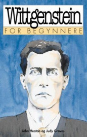 Wittgenstein for begynnere av John Heaton (Heftet)