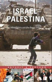 Israel - Palestina av Dan Cohn-Sherbok og Dawoud El-Alami (Innbundet)