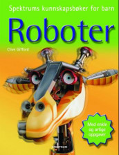 Roboter av Clive Gifford (Innbundet)