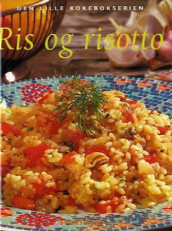 Ris og risotto av Elizabeth Wolf-Cohen (Innbundet)