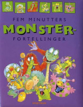 Fem minutters monsterfortellinger av Jan Payne og Tony Payne (Innbundet)
