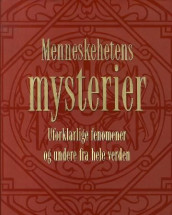 Menneskehetens mysterier av Herbert Genzmer og Ulrich Hellenbrand (Innbundet)