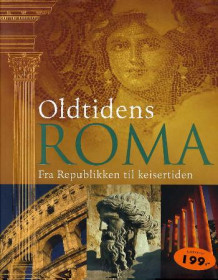 Oldtidens Roma av Duncan Hill (Innbundet)