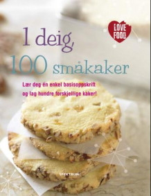 1 deig, 100 småkaker av Linda Doeser (Innbundet)