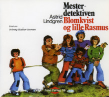 Mesterdetektiven Blomkvist og lille Rasmus av Astrid Lindgren (Lydbok-CD)