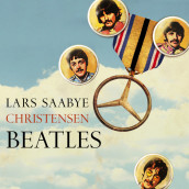 Beatles av Lars Saabye Christensen (Lydbok-CD)