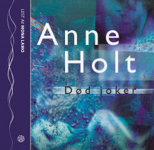 Død joker av Anne Holt (Lydbok-CD)