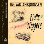 Hvite niggere av Ingvar Ambjørnsen (Lydbok-CD)