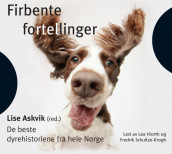 Firbente fortellinger av Lise Askvik (Lydbok-CD)