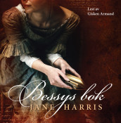 Bessys bok av Jane Harris (Lydbok-CD)