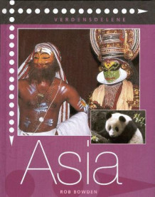Asia av Rob Bowden (Innbundet)