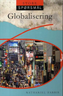 Globalisering av Nathaniel Harris (Innbundet)