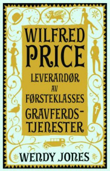 Wilfred Price av Wendy Jones (Innbundet)