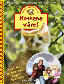 Kattene våre! av Irene Inman Tjørve og Mailén Stubsveen Myhra (Innbundet)