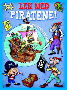 Lek med piratene! (Heftet)