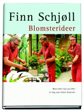 Blomsterideer av Finn Schjøll (Innbundet)