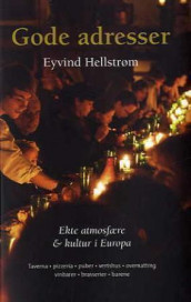 Gode adresser av Eyvind Hellstrøm (Heftet)