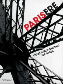 Parisere av Vibeke Knoop Rachline (Heftet)