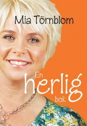 En herlig bok av Mia Törnblom (Innbundet)