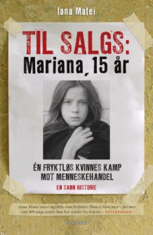 Til salgs: Mariana, 15 år av Iana Matei (Innbundet)