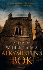 Alkymistens bok av Adam Williams (Heftet)