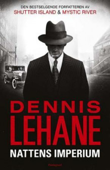 Nattens imperium av Dennis Lehane (Ebok)