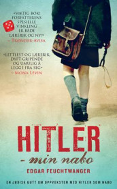 Hitler - min nabo av Edgar Feuchtwanger (Heftet)