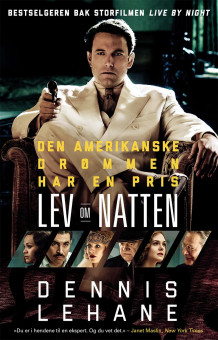 Lev om natten av Dennis Lehane (Heftet)