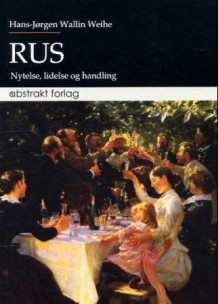 Rus av Hans-Jørgen Wallin Weihe (Heftet)