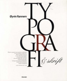 Typografi og skrift av Øyvin Rannem (Heftet)
