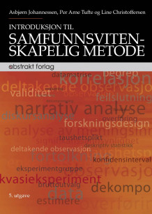 Introduksjon til samfunnsvitenskapelig metode av Asbjørn Johannessen, Per Arne Tufte og Line Christoffersen (Heftet)